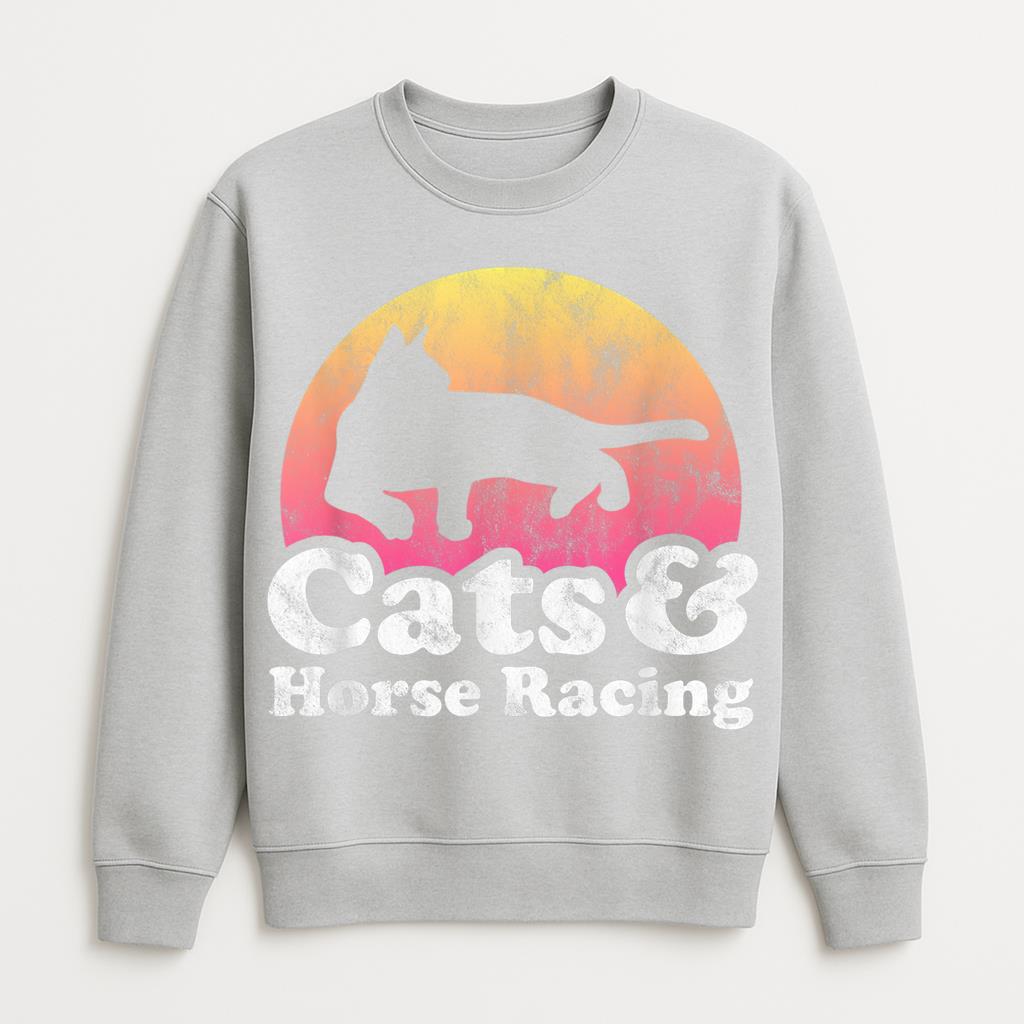 Cats And Horse Racing Sweatshirt