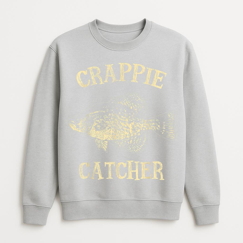 Crappie Catcher Fisherman Sweatshirt